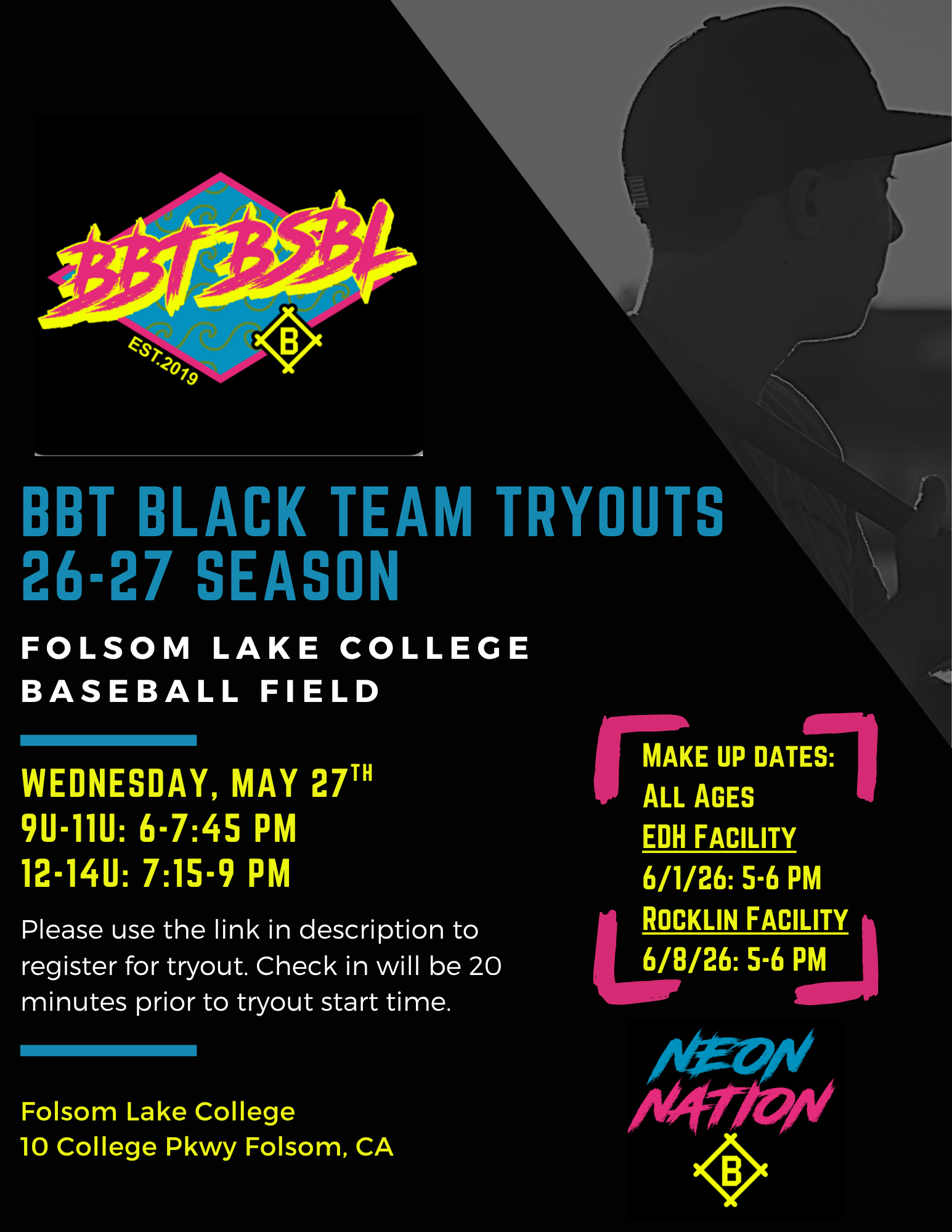 BBT Black Team Tryouts 26-27 Season poster — Folsom Lake College Baseball Field, Wednesday May 27th, 9U-11U 6-7:45 PM, 12-14U 7:15-9 PM